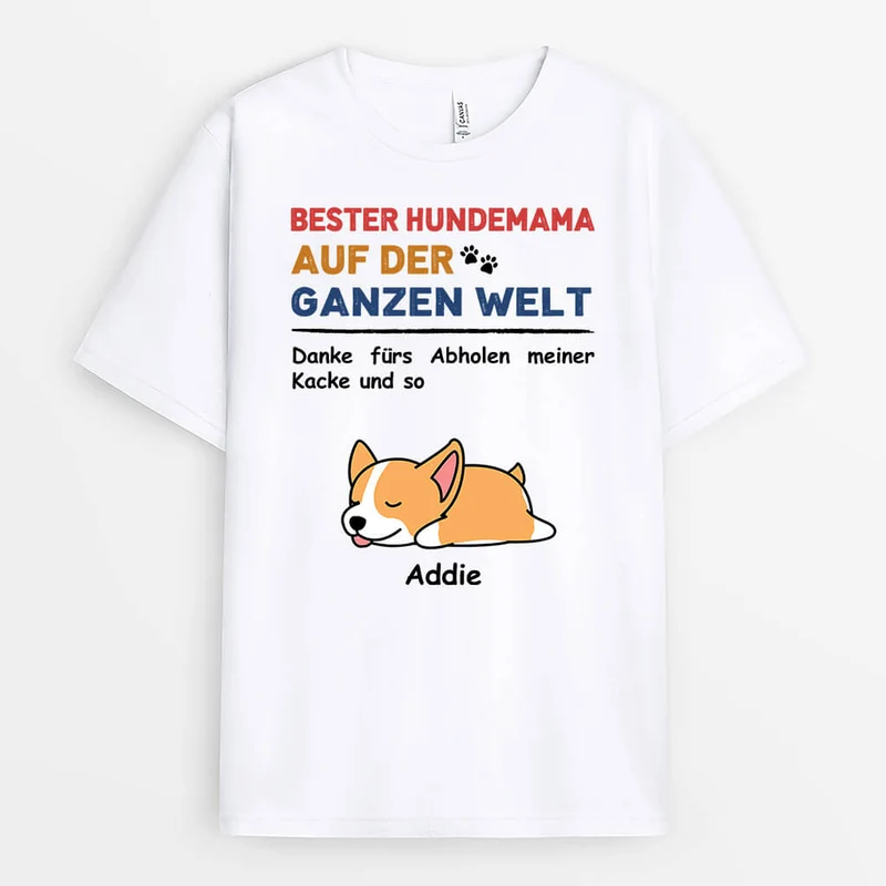 Du Bist Die Beste - Personalisierte Geschenke | T-Shirt für Hundebesitzer