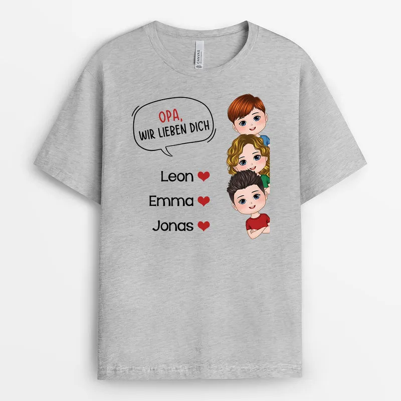 Wir Haben Dich Lieb, Papa - Personalisierte Geschenke | T-Shirt für Papa/Opa