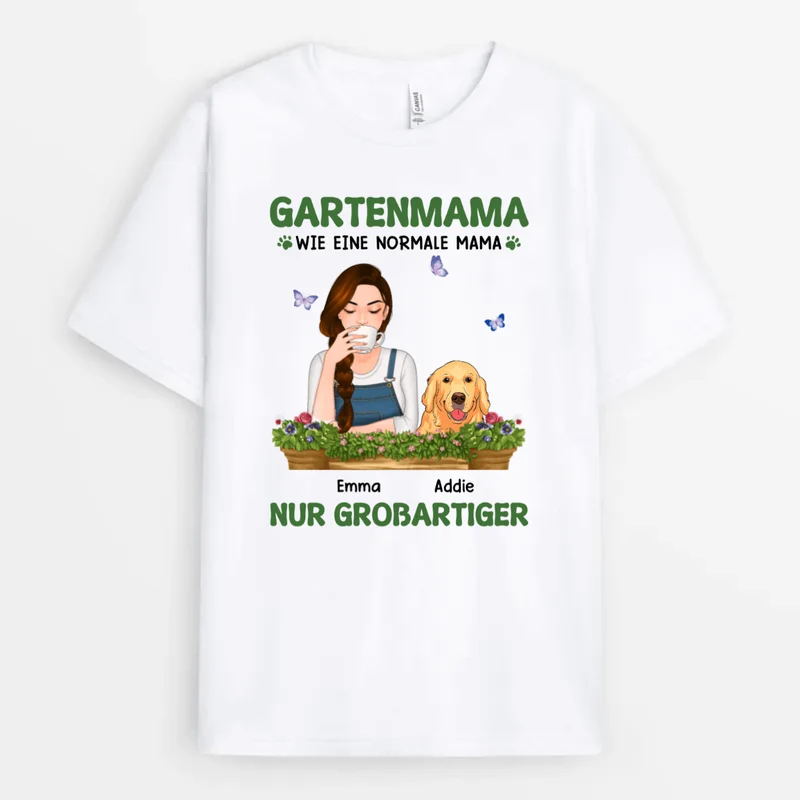 Gärtnernde Mutter - Personalisierte Geschenke | T-Shirt für Hundeliebhaber