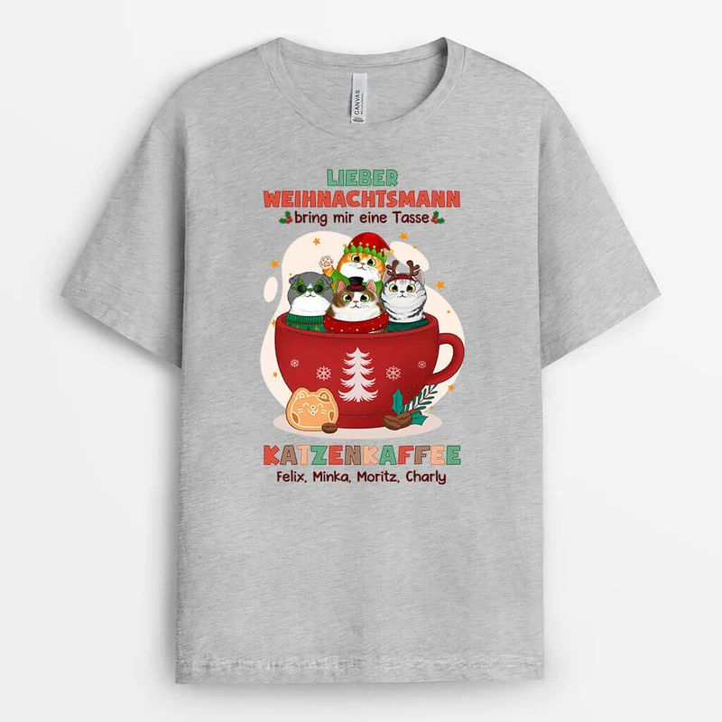 Bring Mir Katzenkaffee Weihnachten - Personalisiertes Geschenk | T-shirt für Katzenliebhaber