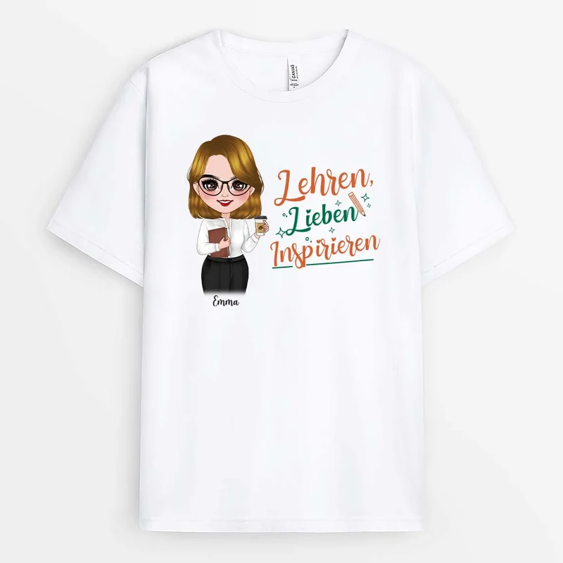 Lehren Liebe zu inspirieren - Personalisiertes Geschenk | T-shirts für Lehrerinnen