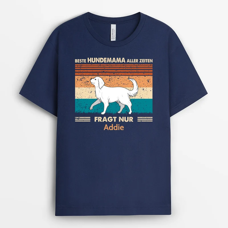 Bester Hundepapa Aller Zeiten Fragt Nur - Personalisierte Geschenke | T-Shirt für Hundebesitzer