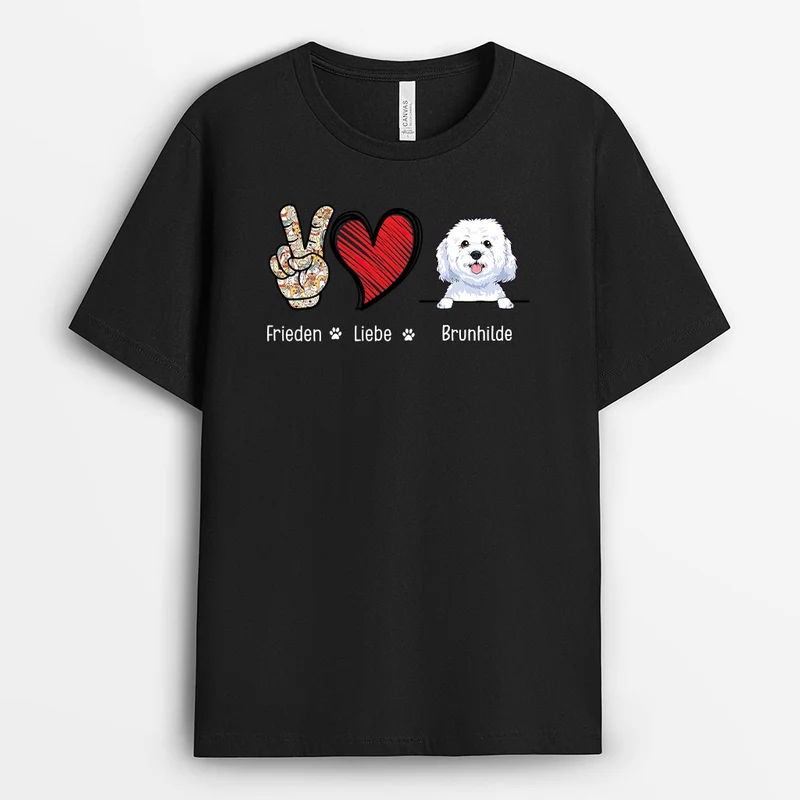 Frieden, Liebe, Hund - Personalisierte Geschenke | T-Shirt für Hundeliebhaber
