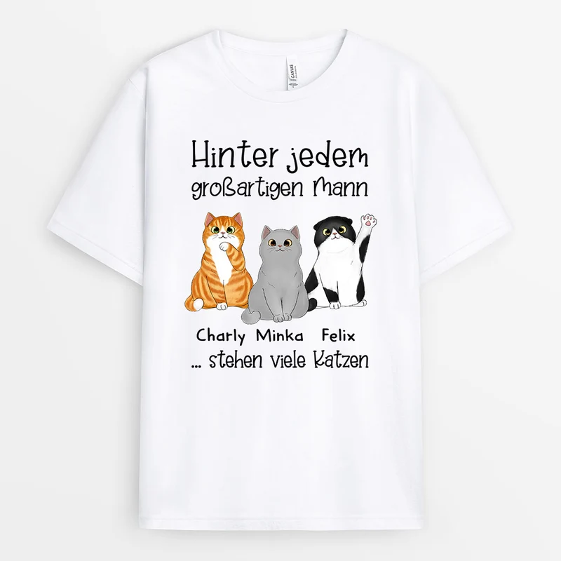 Hinter Jedem Großartigen Mann - Personalisierte Geschenke | T-Shirt für Katzenbesitzer