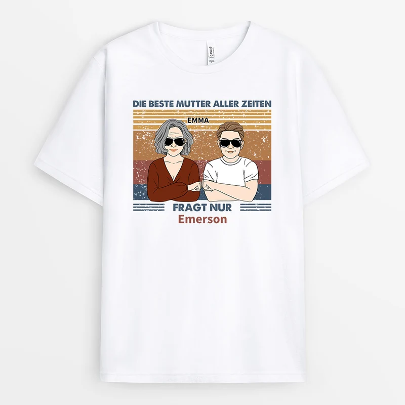 Beste Mama Aller Zeiten Fragt Nur - Personalisierte Geschenke | T-Shirt für Mama/Oma