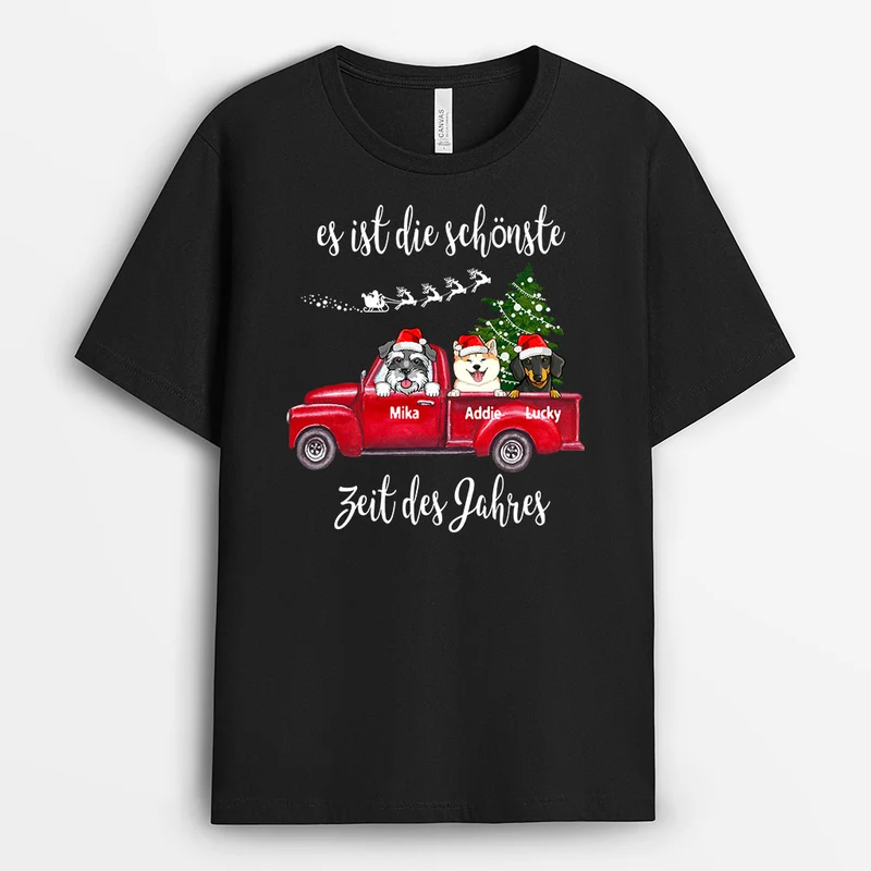 Es ist die schönste zeit des jahres - Personalisierte Geschenke | T-Shirt für Hundeliebhaber