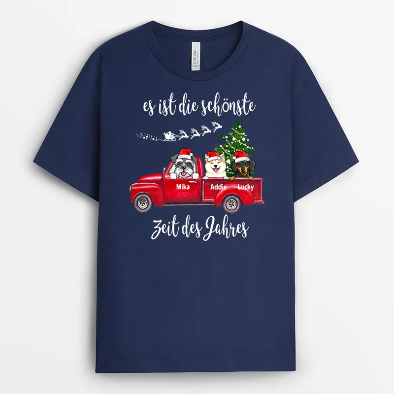 Es ist die schönste zeit des jahres - Personalisierte Geschenke | T-Shirt für Hundeliebhaber