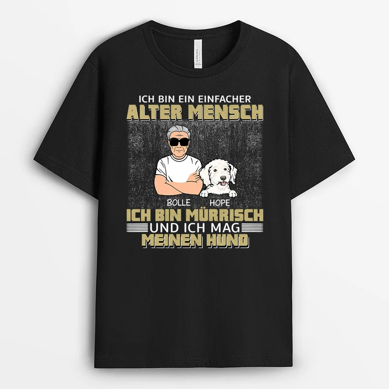 Mensch Mürrisch Mag Meine Hunde - Personalisierte Geschenke | T-Shirt für Hundeliebhaber