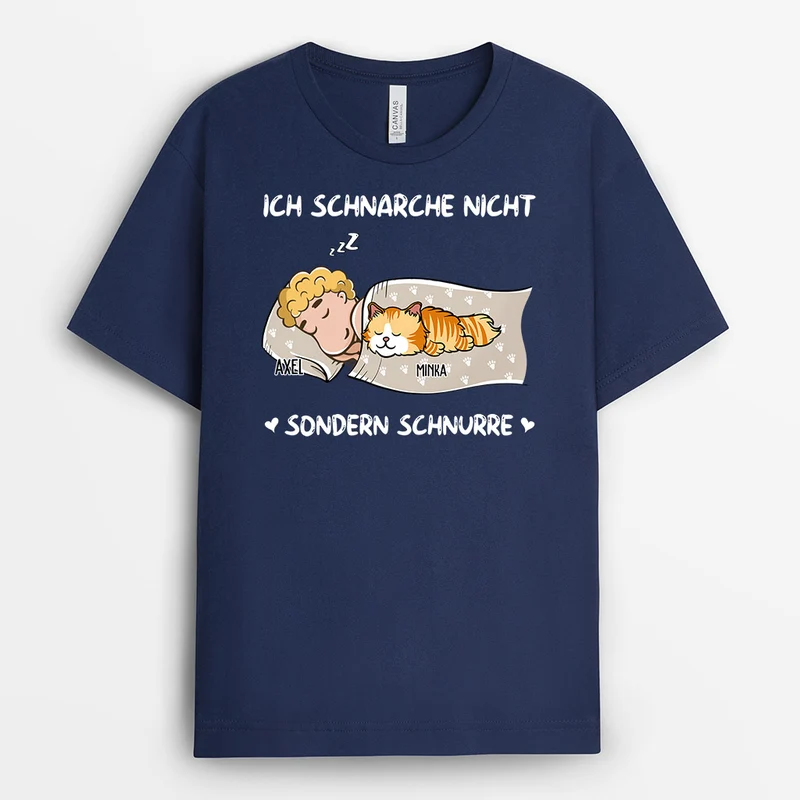 Ich Schnarche Nicht, Sondern Schnurre - Personalisierte Geschenke | T-Shirt für Katzenliebhaber