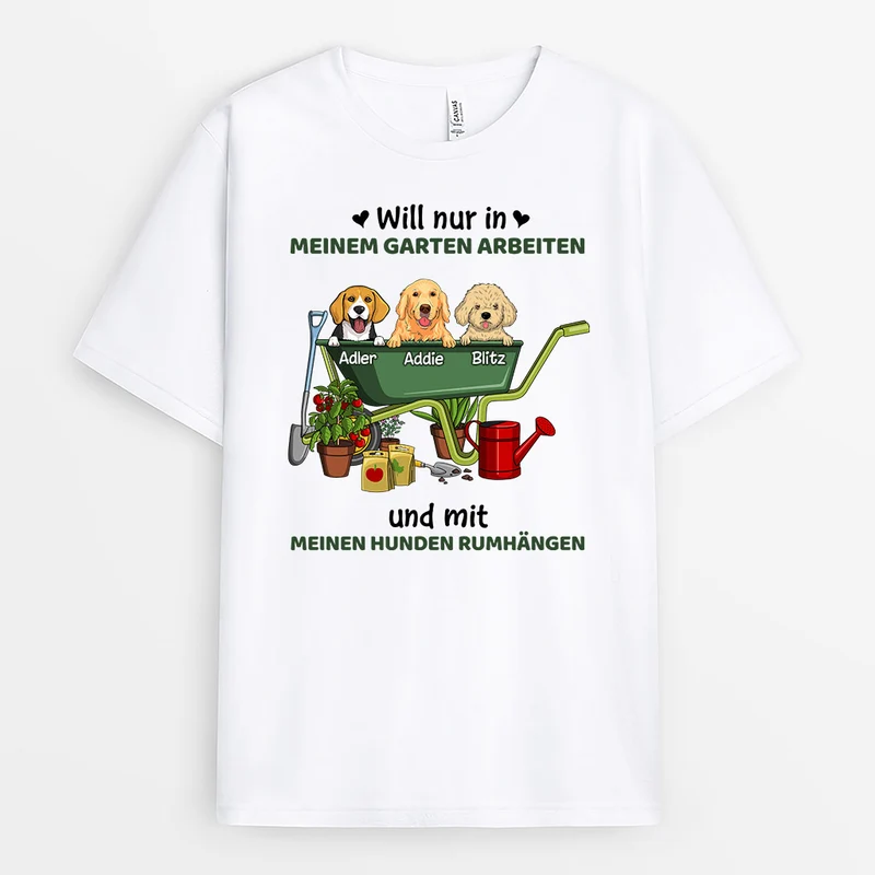 Meinem Garten Und Meinen Hunden - Personalisierte Geschenke | T-Shirt für Hundeliebhaber
