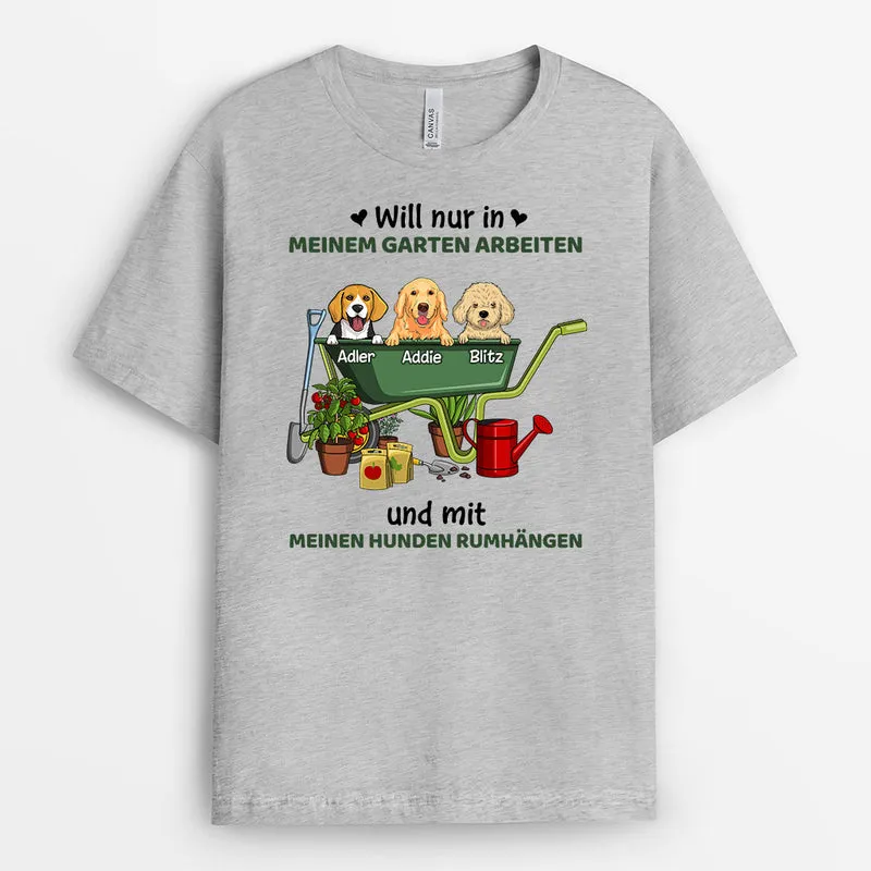 Meinem Garten Und Meinen Hunden - Personalisierte Geschenke | T-Shirt für Hundeliebhaber