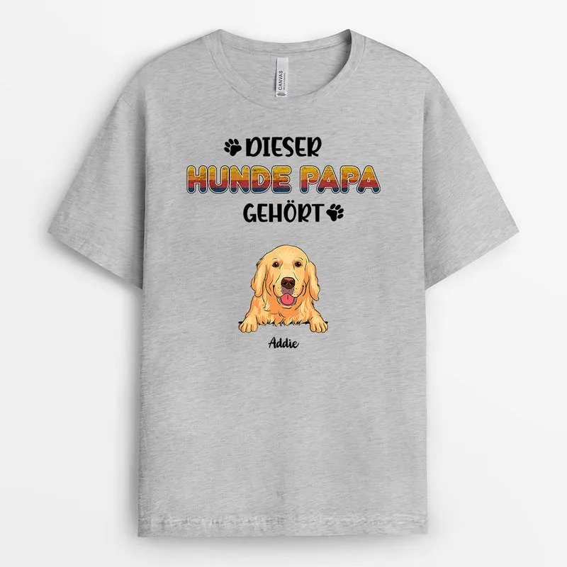 Dieser Hunde Papa Gehört - Personalisierte Geschenke | T-Shirt für Hundeliebhaber