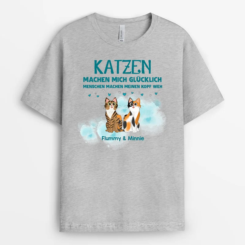 Katzen Machen Mich Glücklich - Personalisierte Geschenke | T-Shirt für Katzenliebhaber