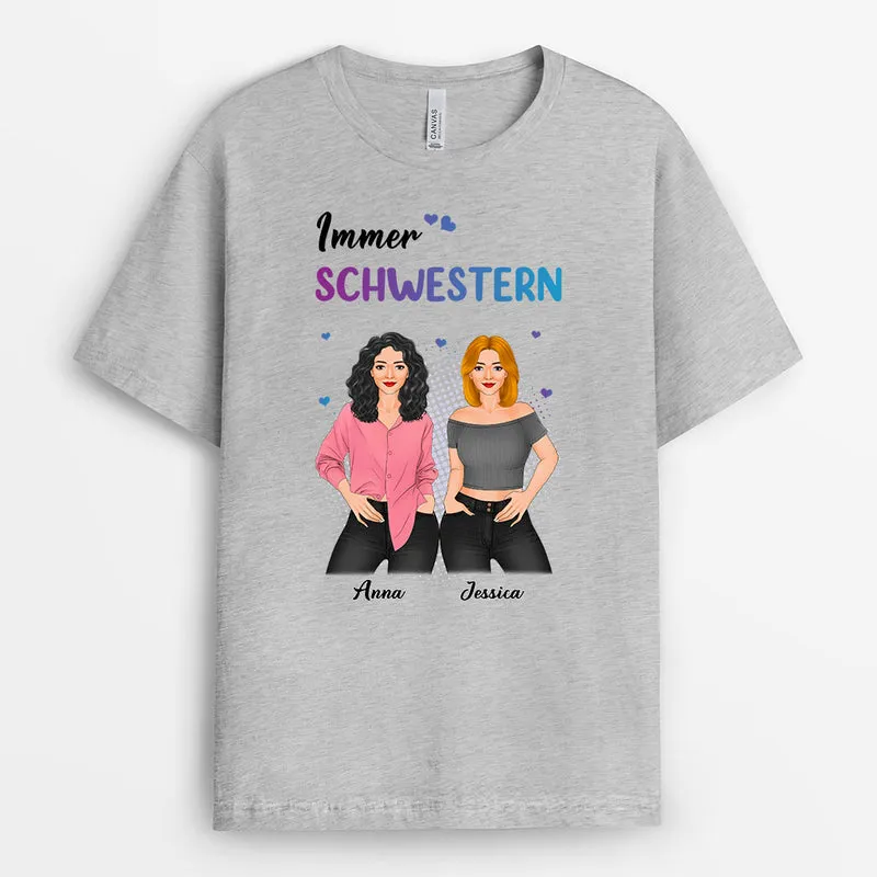 Immer Schwestern - Personalisierte Geschenke | T-Shirt für Besties/Beste Freundin