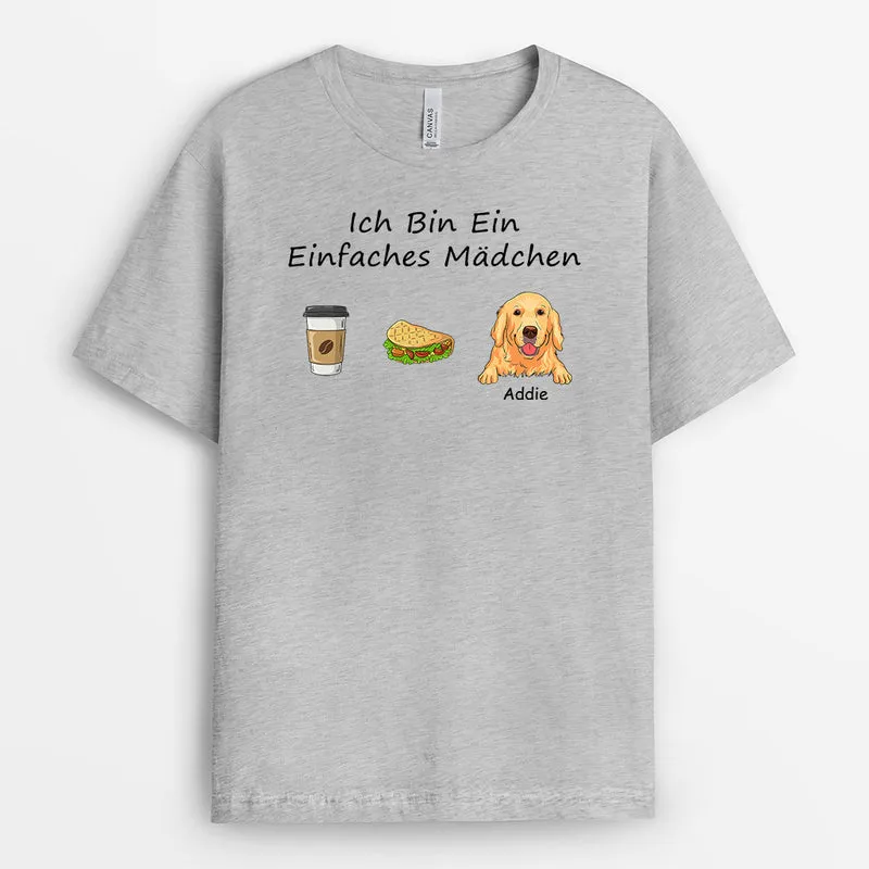 Ich Bin Eine Einfache Frau - Personalisierte Geschenke | T-Shirt für Hundeliebhaber