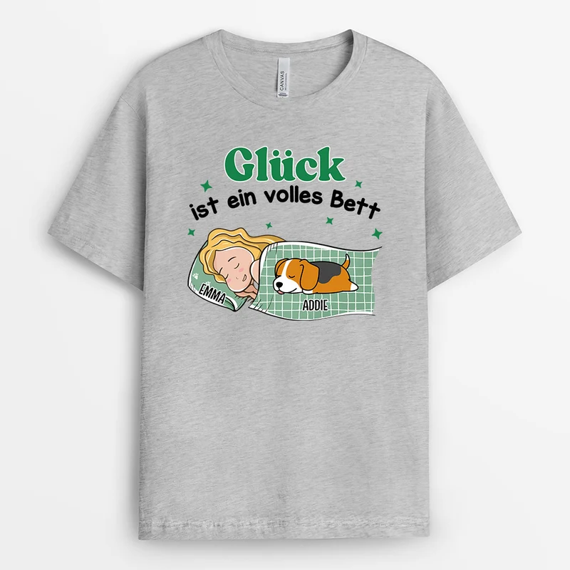 Glück Ist Ein Volles Bett - Personalisierte Geschenke | T-Shirt für Hundebesitzer