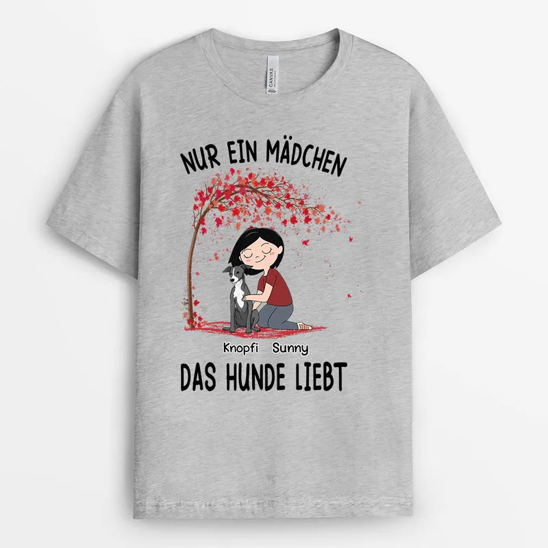 Nur Ein Mädchen Das Hund Liebt - Personalisierte Geschenke | T-Shirt für Hundeliebhaber