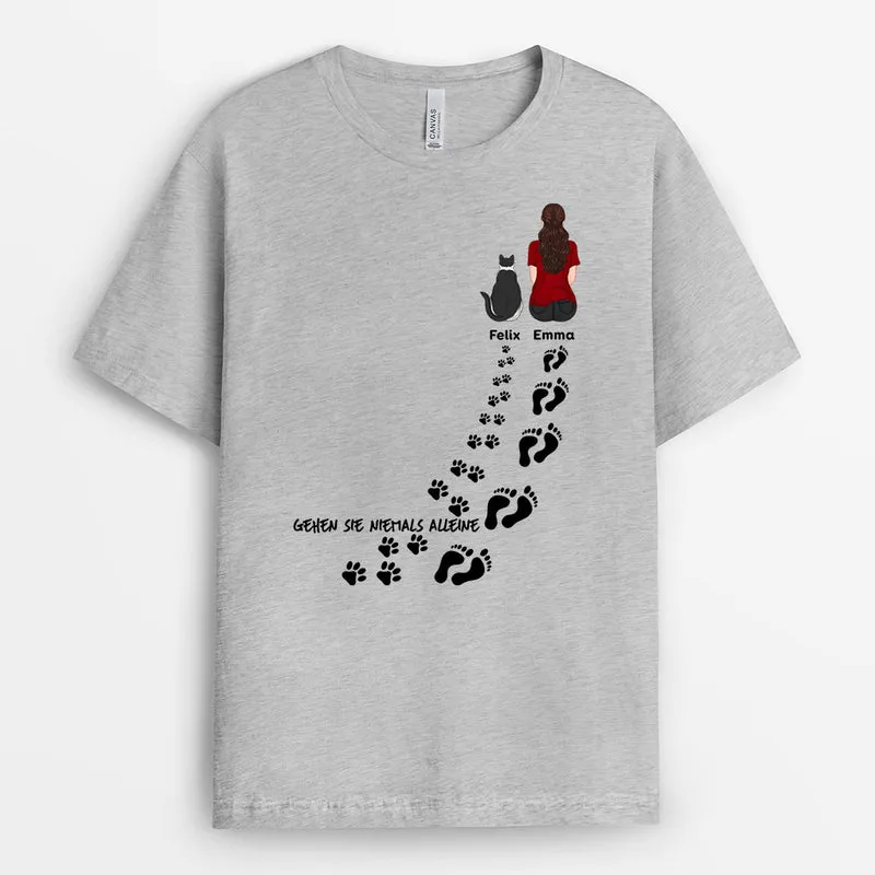 Gehe Niemals Alleine - Personalisierte Geschenke | T-Shirt für Katzenbesitzer